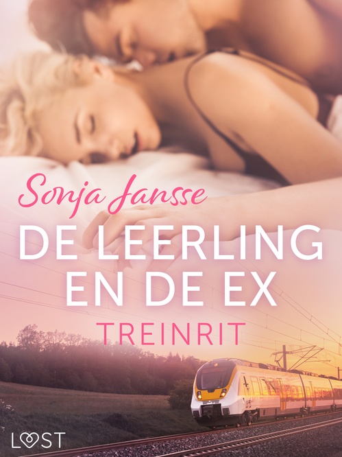 ebook cover of De leerling en de ex: treinrit, by Sonja Jansse