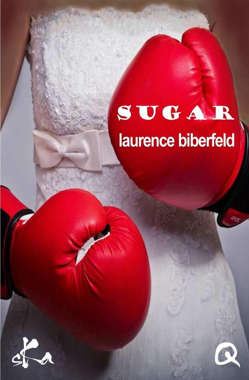 ebook cover of Sugar, by Laurence Biberfeld