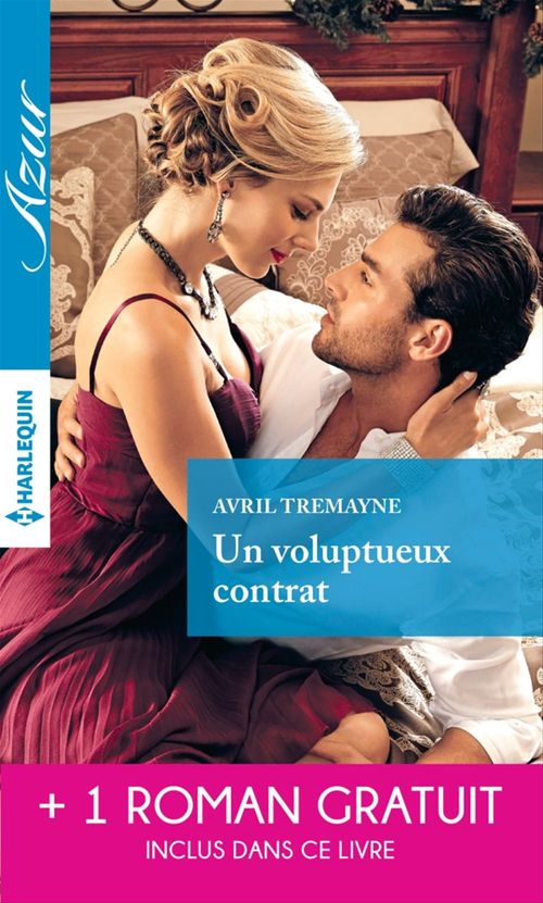 ebook cover of Un voluptueux contrat - Un délicieux quiproquo, by Kim Lawrence, Avril Tremayne
