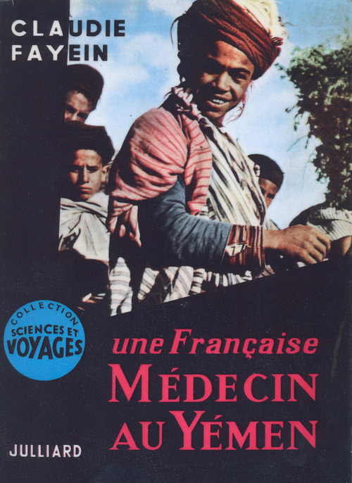Couverture ebook de Une Française médecin au Yémen, de Claudie Fayein