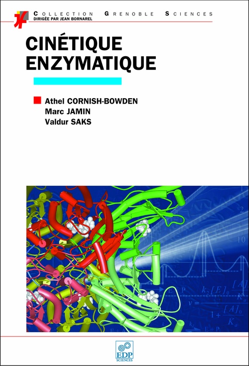 ebook cover of Cinétique enzymatique, by Athel Cornish-Bowden, Marc Jamin, Valdur Saks