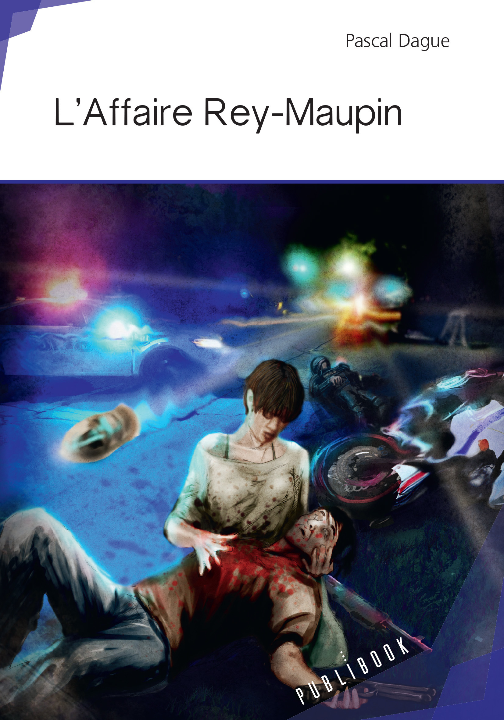 ebook cover of L'Affaire Rey-Maupin, by Pascal Dague