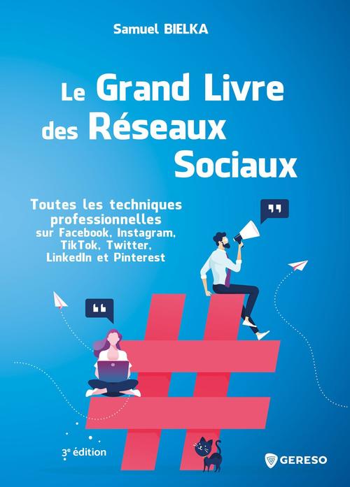ebook cover of Le grand livre des réseaux sociaux, by Samuel BIELKA