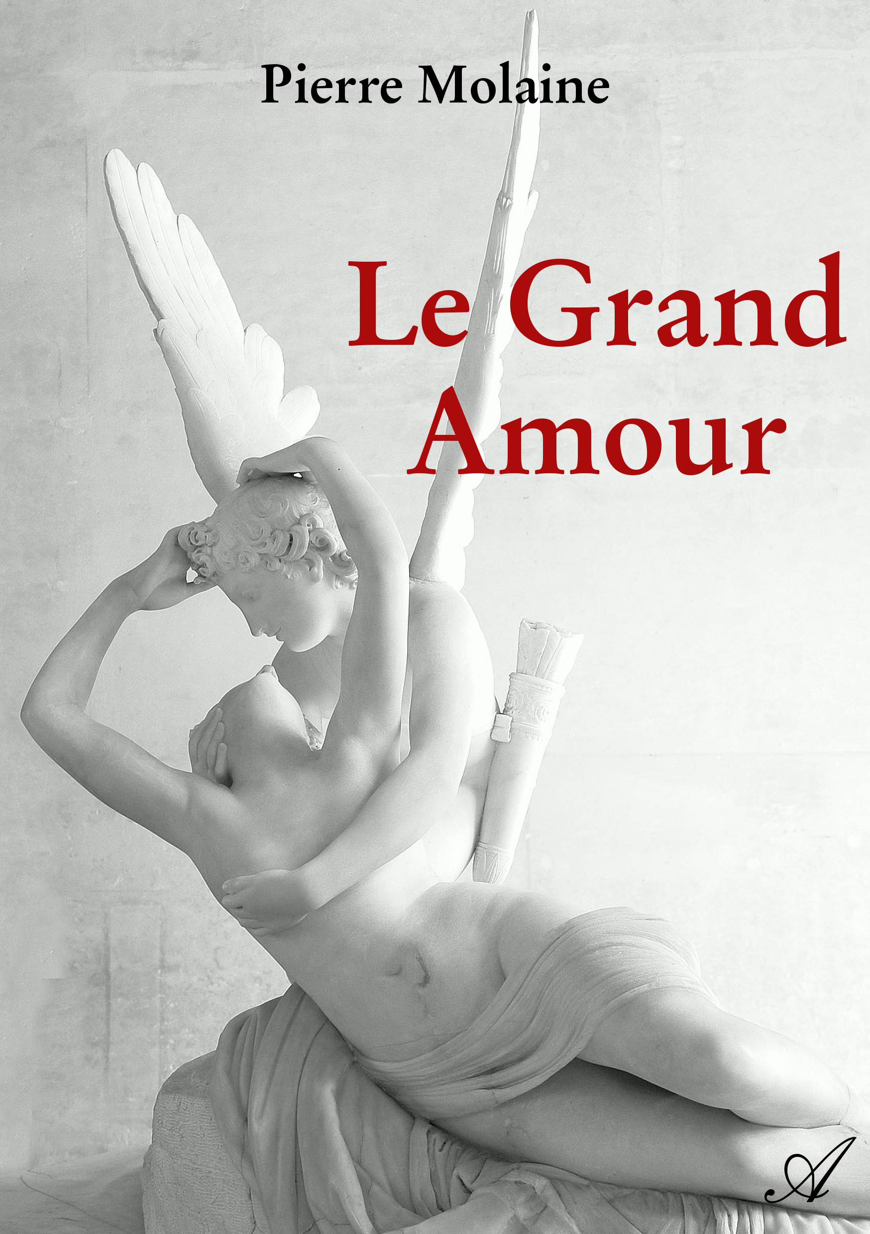 Couverture ebook de Le Grand Amour, de Pierre Molaine