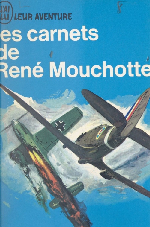 ebook cover of Les carnets de René Mouchotte, 1940-1943, by Rene Mouchotte