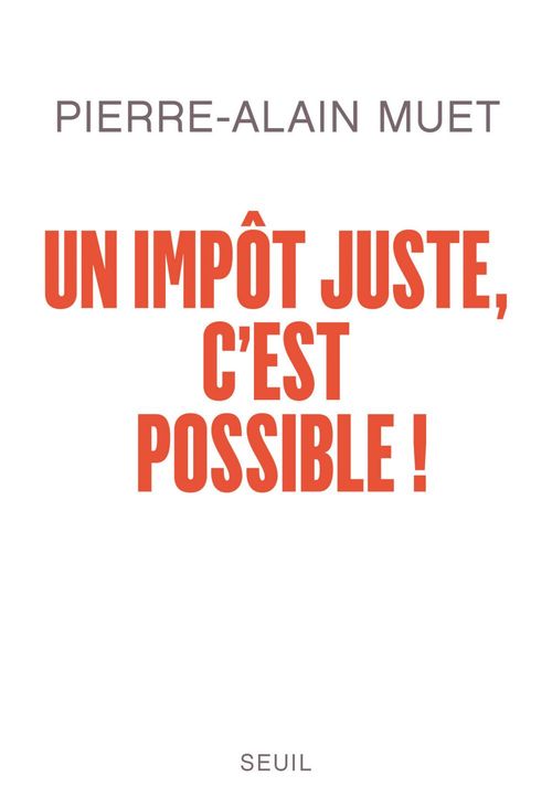 Couverture ebook de Un impôt juste, c'est possible !, de Pierre-alain Muet