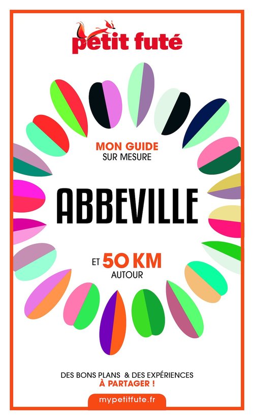 Couverture ebook de Abbeville et 50 km autour 2021 Carnet Petit Futé, de Jean-Paul Labourdette, Dominique Auzias