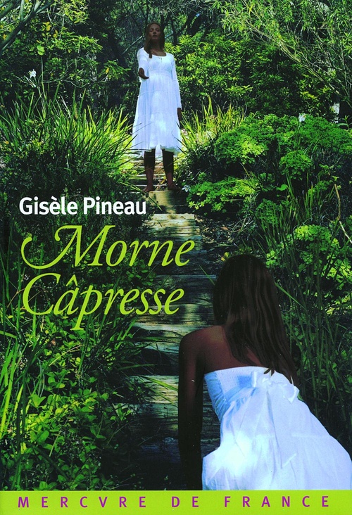 Couverture ebook de Morne Câpresse, de Gisèle Pineau