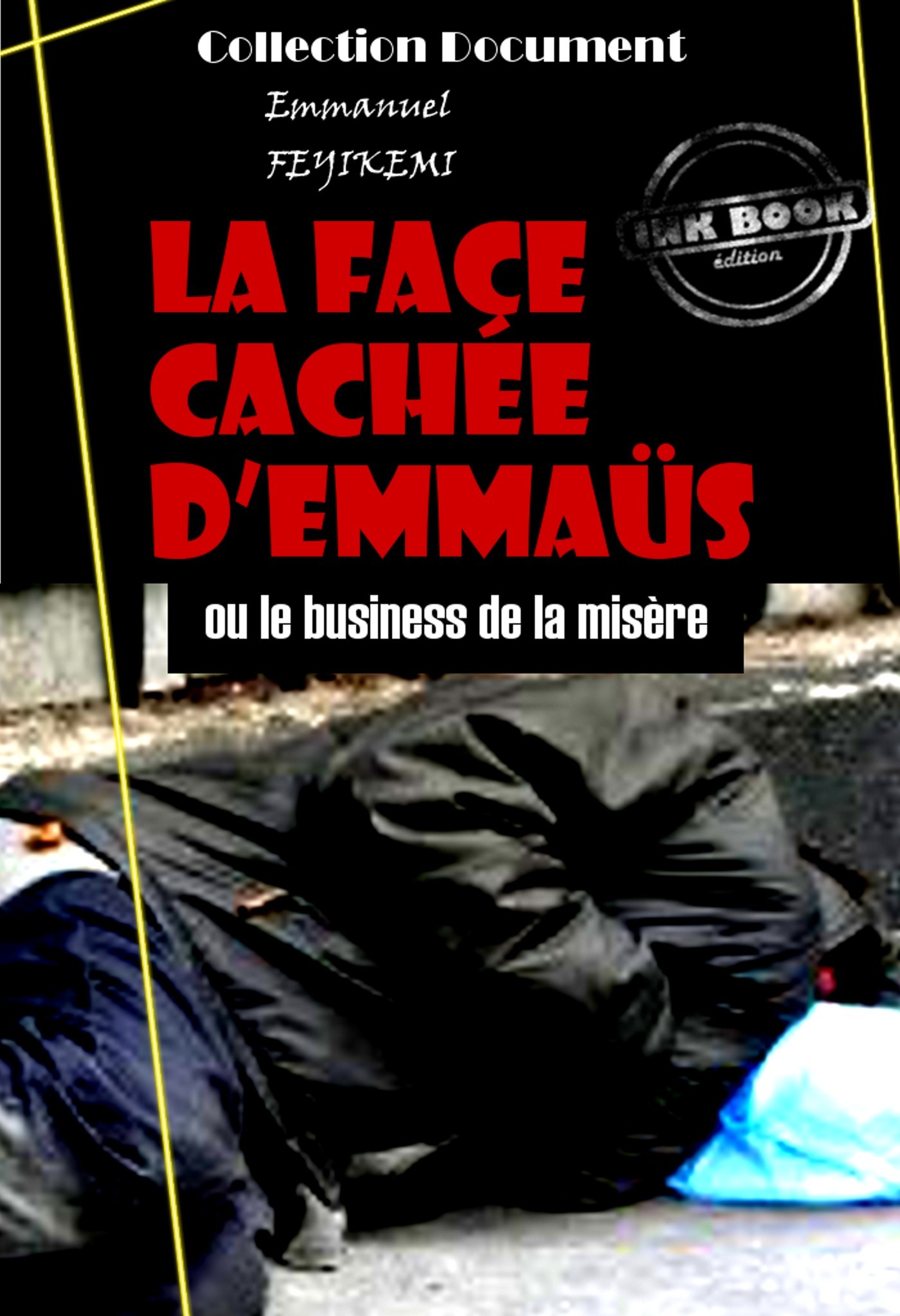 ebook cover of La face cachée d´Emmaüs, by Emmanuel Feyikemi