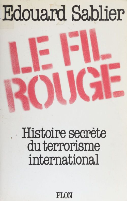 ebook cover of Le Fil rouge, by Edouard Sablier