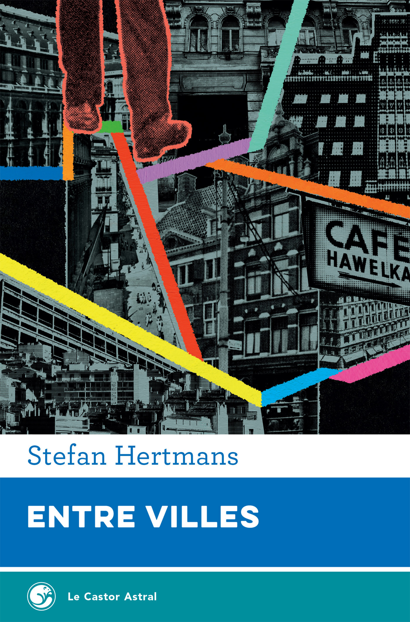 ebook cover of Entre villes, by Stefan Hertmans, Monique Nagielkopf