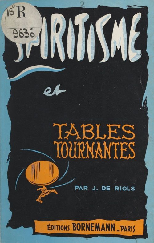 ebook cover of Spiritisme et tables tournantes, by J. De Riols