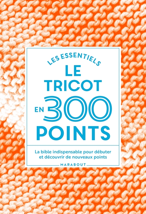 Couverture ebook de Le tricot en 300 points, de Collectif