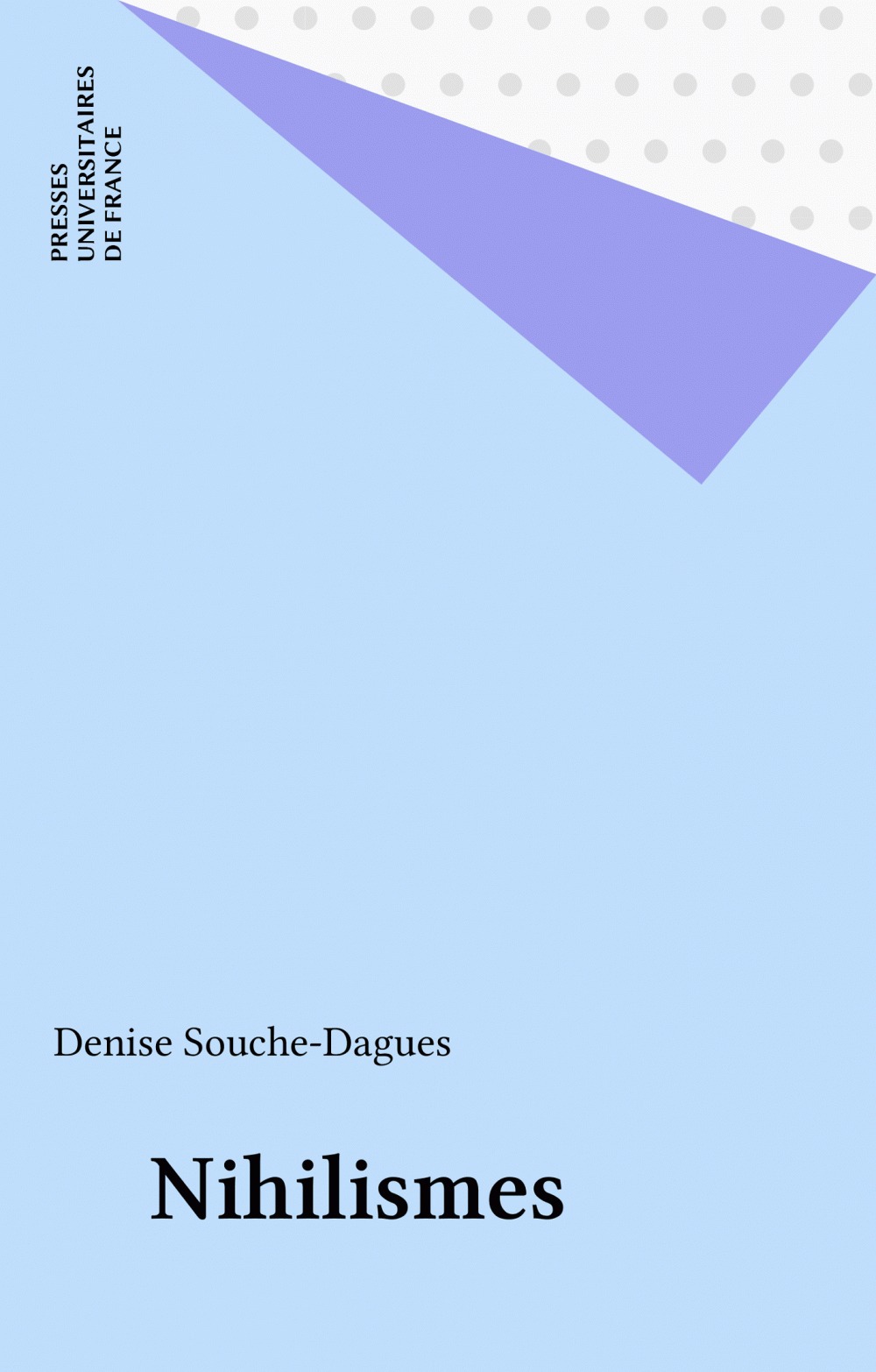 Couverture ebook de Nihilismes, de Denise Souche-Dagues