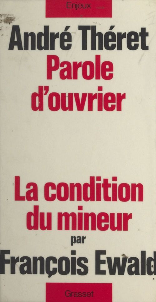 Couverture ebook de Parole d'ouvrier, de Andre Theret, François Ewald