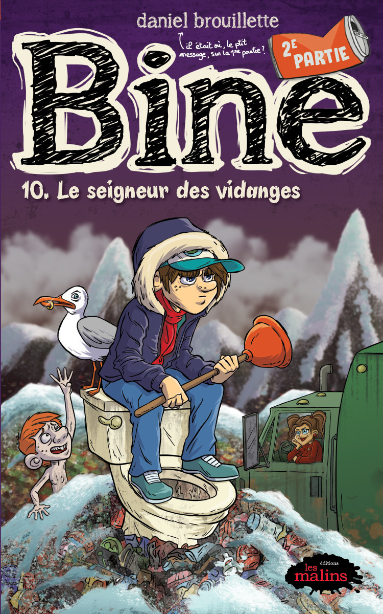 ebook cover of Bine tome 10.2: Le seigneur des vidanges, by Daniel Brouillette