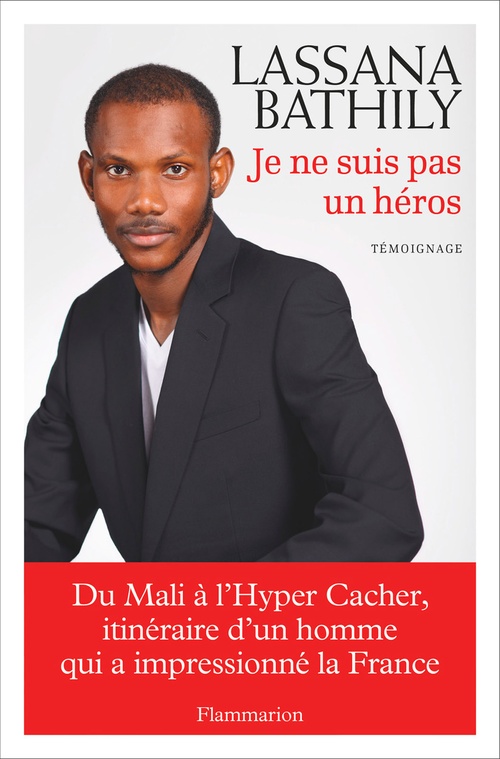 Couverture ebook de Je ne suis pas un héros, de Lassana Bathily