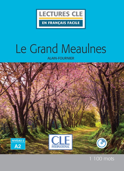 ebook cover of Le Grand Meaulnes - Lecture facile, by Alain Fournier