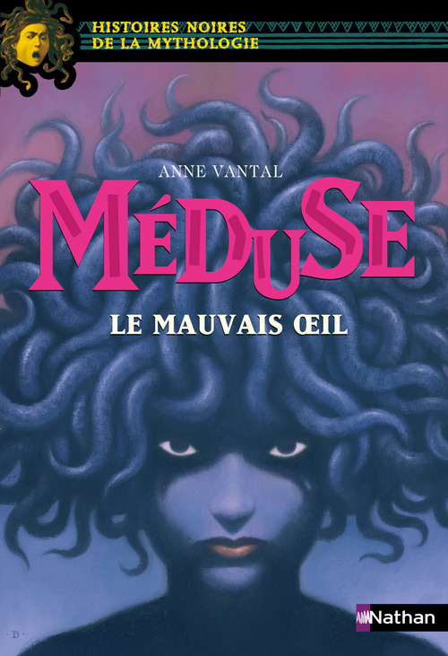 ebook cover of Méduse, le mauvais oeil-EPUB2, by Anne Vantal, Marie-Thérèse Davidson