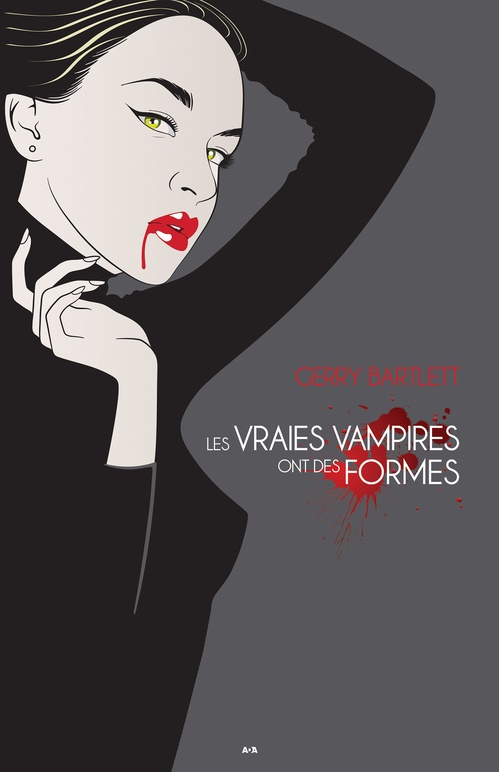 ebook cover of Les vraies vampires ont des formes, by Gerry Bartlett