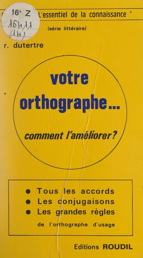 Couverture ebook de Votre orthographe..., de Roger Dutertre