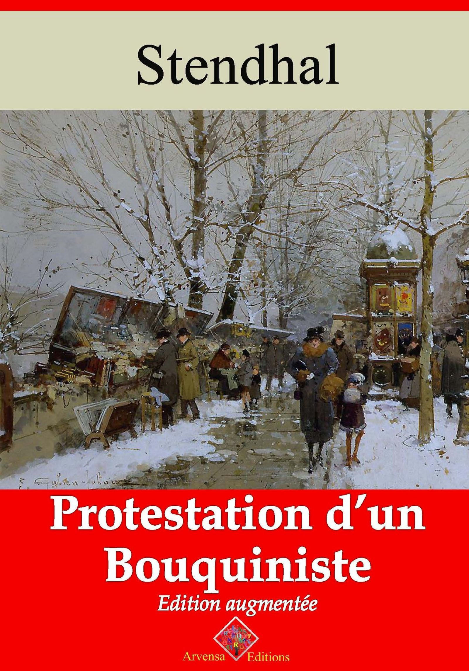 Couverture ebook de Protestation d´un bouquiniste - suivi d'annexes, de Stendhal