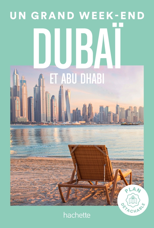 Couverture ebook de Dubaï Guide Un Grand Week-end, de Collectif