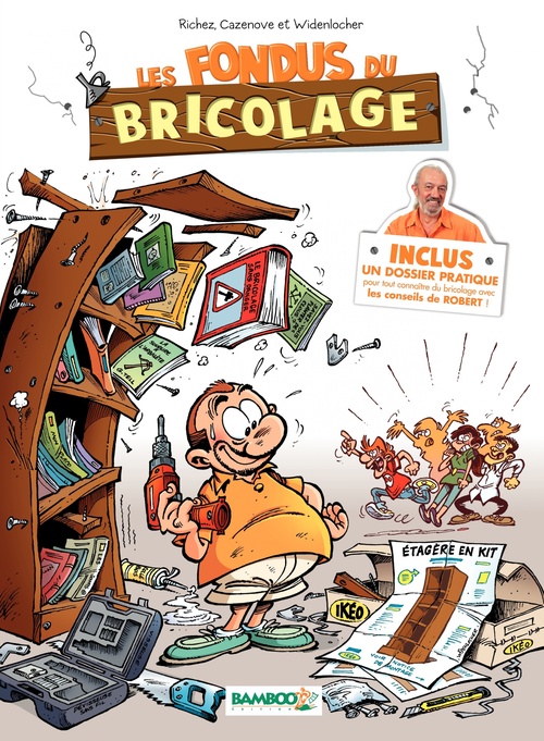 ebook cover of Les Fondus du bricolage, by Christophe Cazenove, Hervé Richez