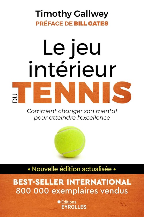 Couverture ebook de Le jeu intérieur du tennis, de Timothy Gallwey
