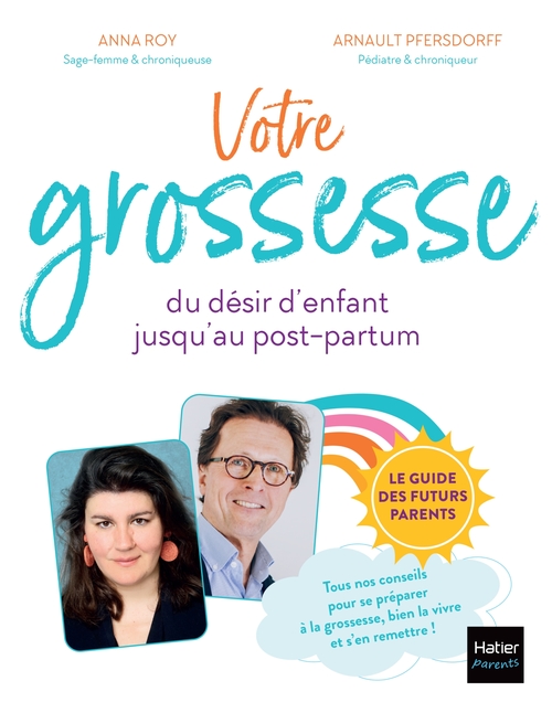 Couverture ebook de Votre grossesse, de Arnault Pfersdorff, Anna Roy