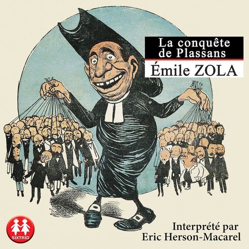 Couverture audiobook de La conquête de Plassans, de Emile Zola, Emile ZOLA