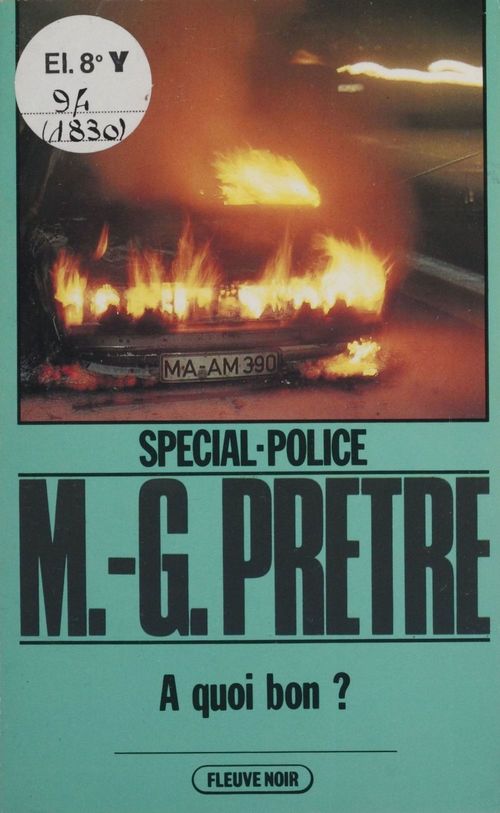 Couverture ebook de Spécial-police : À quoi bon ?, de Marcel-Georges Pretre