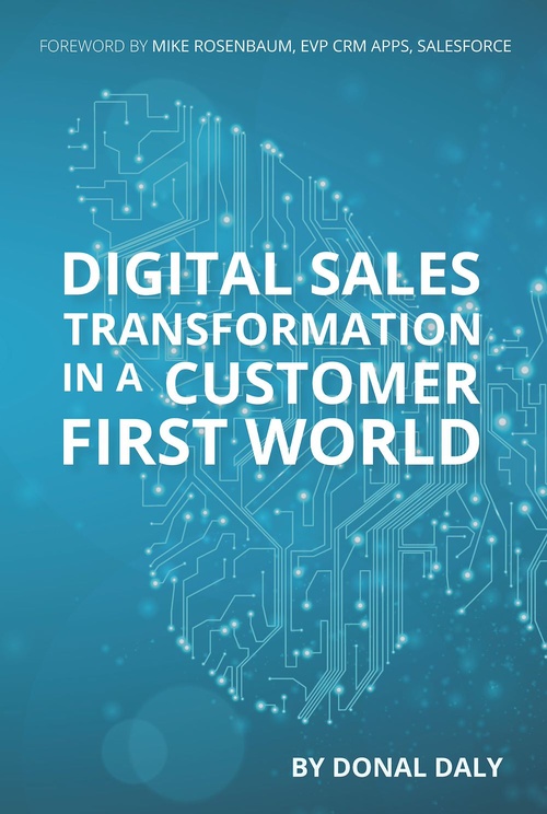 ebook cover of Digital Sales Transformation in a Customer First World, by Donal Daly