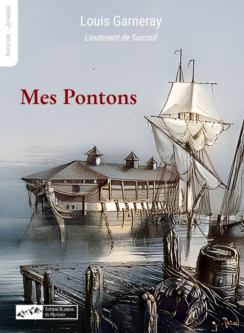 ebook cover of Mes pontons, by Louis Garneray