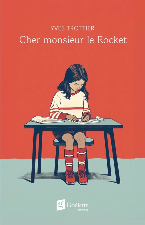 ebook cover of Cher monsieur le Rocket, by Yves Trottier