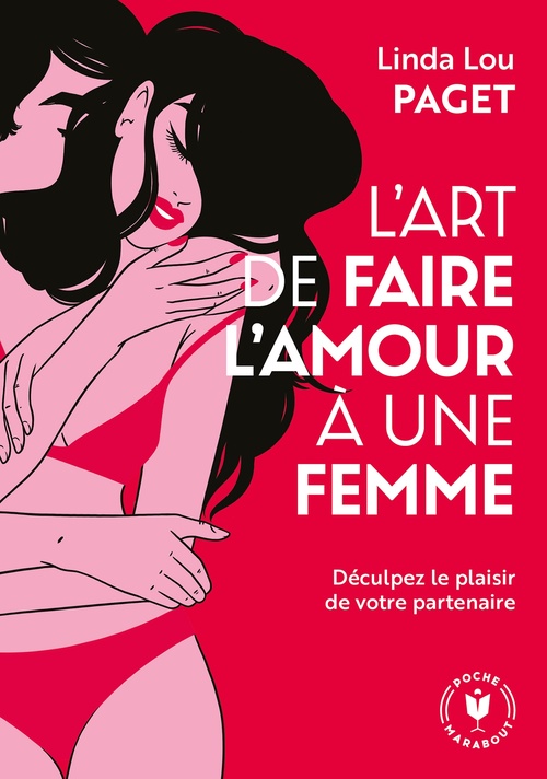 ebook cover of L'art de faire l'amour une femme, by Linda-lou Paget
