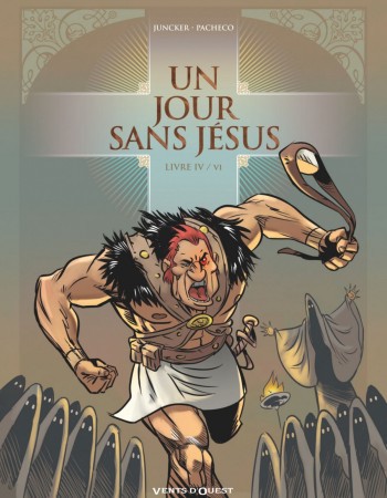 Couverture ebook de Un jour sans Jésus - Tome 04, de Chico Pacheco