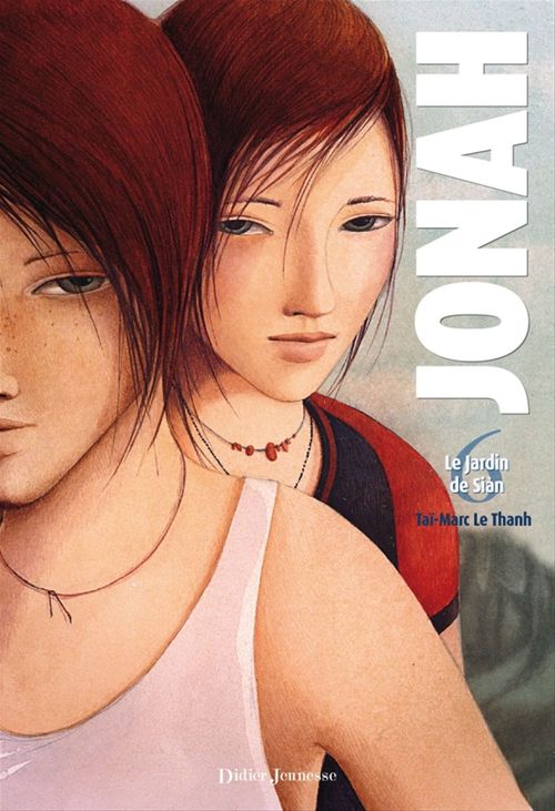 ebook cover of Jonah, Le Jardin de Sian - Tome 6, by Taï-Marc Le Thanh