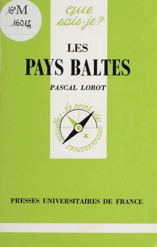 ebook cover of Les Pays baltes, by Pascal Lorot