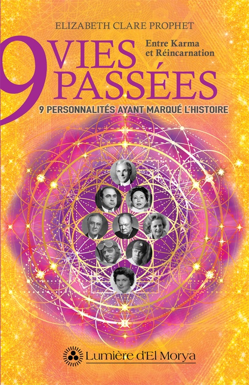 Couverture ebook de 9 vies passées, 9 personnalités ayant marqué l'histoire, de Elizabeth Clare Prophet