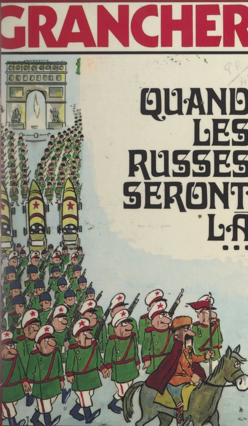 Couverture ebook de Quand les Russes seront là..., de Marcel E. Grancher