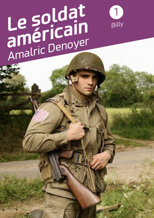 Couverture ebook de Le soldat américain, de Amalric Denoyer