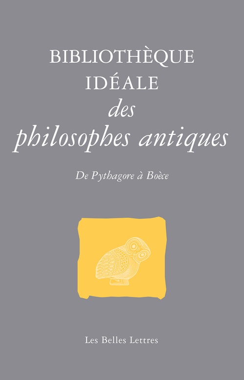 ebook cover of Bibliothèque idéale des philosophes antiques, by Jean-Louis Poirier