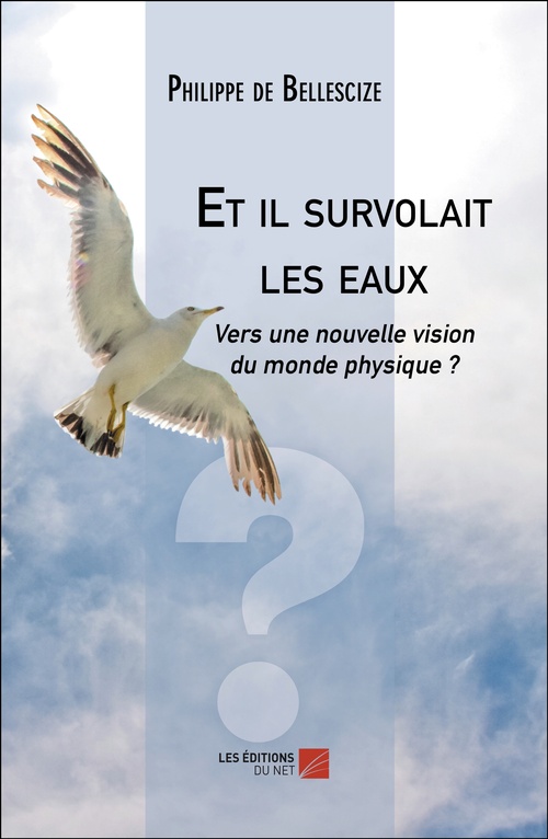 ebook cover of Et il survolait les eaux, by Philippe De Bellescize