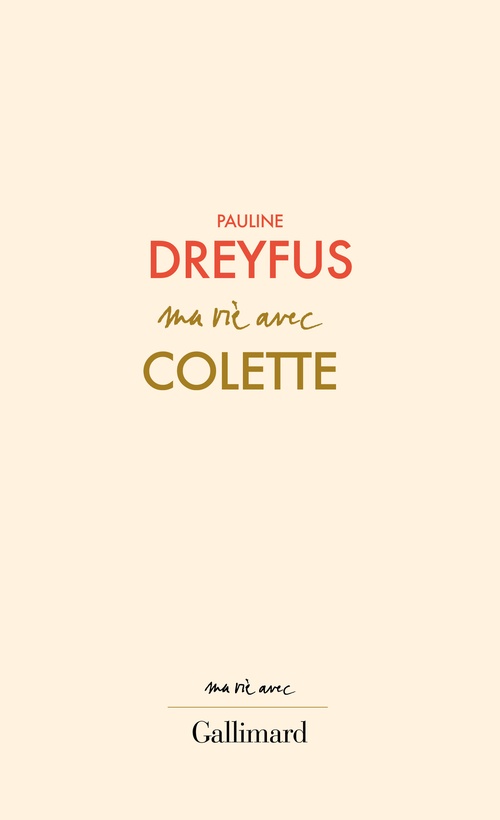 ebook cover of Ma vie avec Colette, by Pauline Dreyfus