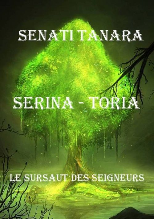 ebook cover of SERINA - TORIA, by Tanara Senati