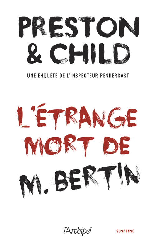 ebook cover of L'étrange mort de M.Bertin - Nouvelle inédite accompagnée d'un bonus, by Douglas Preston, Lincoln Child