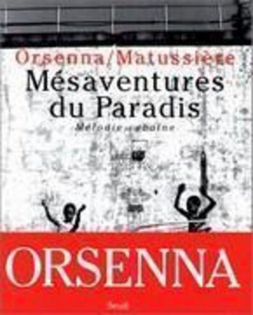 Couverture ebook de Mésaventure du Paradis. Mélodie cubaine, de Bernard Matussière, Erik Orsenna