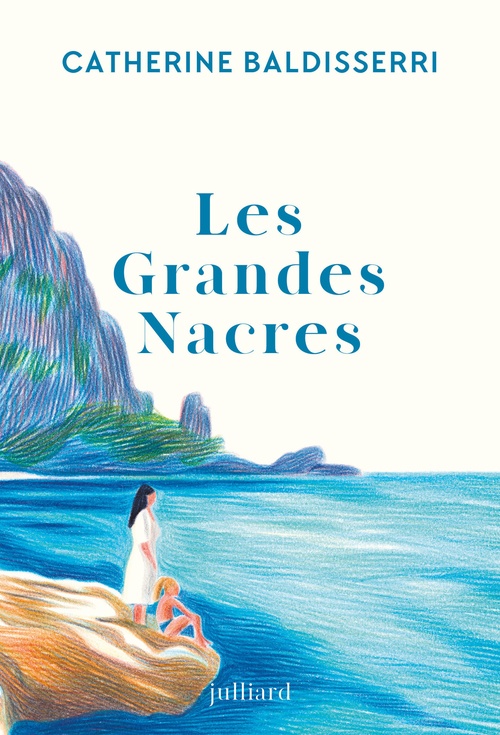 ebook cover of Les grandes nacres, by Catherine Baldisserri