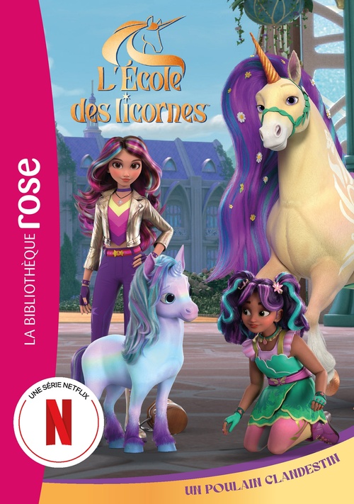 ebook cover of L'école des Licornes (La série TV), Tome 11 - Un poulain clandestin, by Spin Master